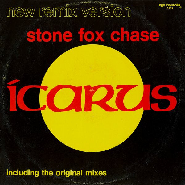 Icarus (3) : Stone Fox Chase (New Remix Version) (12")